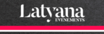 Latyana Evénements